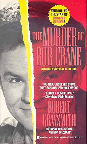 Imagen de archivo de The Murder of Bob Crane a la venta por Zoom Books Company