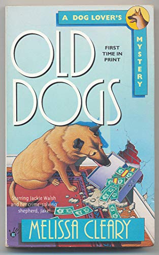 9780425158586: Old Dogs: A Dog Lover's Mystery
