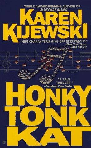 Imagen de archivo de Honky Tonk Kat a la venta por Better World Books