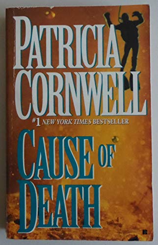 Stock image for Cause of Death (Kay Scarpetta, No. 7) for sale by SecondSale