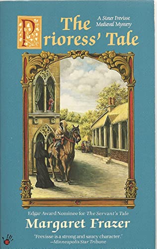 Beispielbild fr Prioress' Tale (Sister Frevisse Medieval Mysteries) zum Verkauf von Half Price Books Inc.