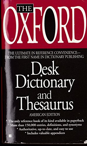 Stock image for The Oxford Desk Dictionary and Thesaurus for sale by SecondSale