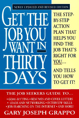 Beispielbild fr Get the job you want in 30 days (rev.) zum Verkauf von Wonder Book