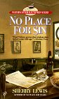 Stock image for No Place For Sin (Featuring Senior Sleuth: Fred Vickery) for sale by R Bookmark