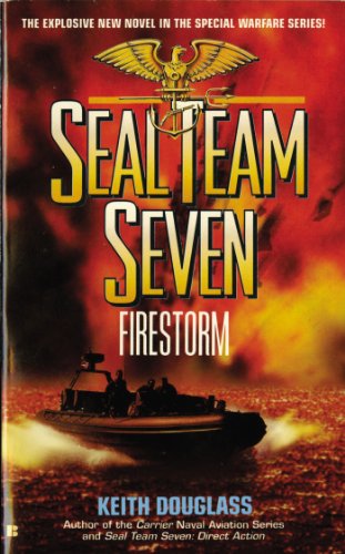 Imagen de archivo de Seal Team Seven, Firestorm a la venta por Gulf Coast Books