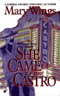 Stock image for She Came to the Castro for sale by Better World Books