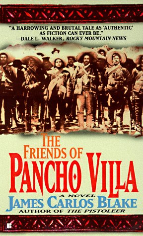9780425162354: The Friends of Pancho Villa