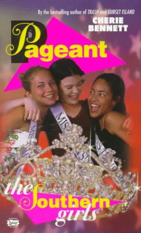 Pageant #1: southern girls (9780425163771) by Bennett, Cherie