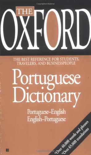 The Oxford Portuguese Dictionary: Portuguese-English, English-Portuguese:  9780425163894 - Abebooks