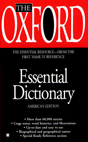Imagen de archivo de The Oxford Essential Dictionary a la venta por Better World Books: West