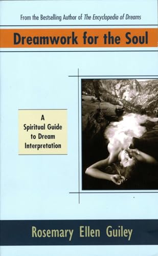 Beispielbild fr Dreamwork for the Soul: A Spiritual Guide to Dream Interpretation zum Verkauf von SecondSale