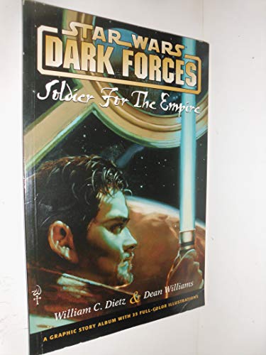 Beispielbild fr Soldier for the Empire (Star Wars: Dark Forces, Book 1) zum Verkauf von HPB-Diamond