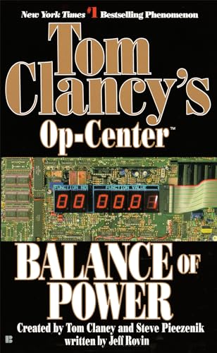 Imagen de archivo de Balance of Power (Tom Clancy's Op-Center, Book 5) a la venta por Orion Tech