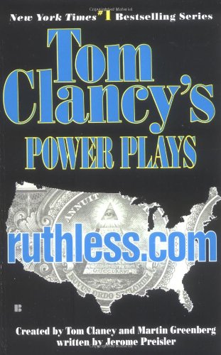 9780425165706: Ruthless.Com (Tom Clancy's Power Plays)