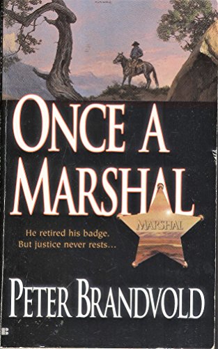 Imagen de archivo de Once a Marshal a la venta por Gulf Coast Books