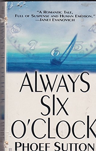 Imagen de archivo de Always Six O'Clock a la venta por Better World Books