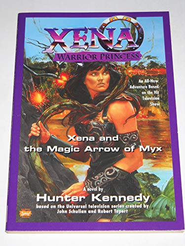 Imagen de archivo de Xena: Xena and the Magic Arrow of Myx (Digest) a la venta por ThriftBooks-Dallas