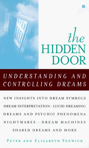 Imagen de archivo de The Hidden door: understanding and controlling dreams a la venta por HPB-Ruby