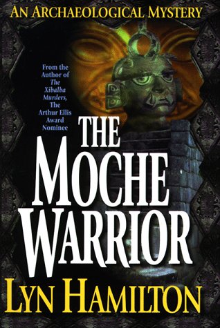 The Moche Warrior : An Archaeological Mystery