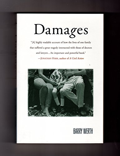 Beispielbild fr Damages : One Family's Legal Struggles in the World of Medicine zum Verkauf von Better World Books