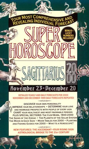 Stock image for Sagittarius 2000 (Super Horoscopes) for sale by SecondSale