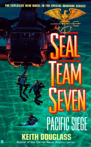Stock image for Seal Team Seven 08: Pacific Siege for sale by ThriftBooks-Dallas