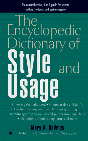 9780425169421: The Encyclopedic Dictionary of Style and Usage