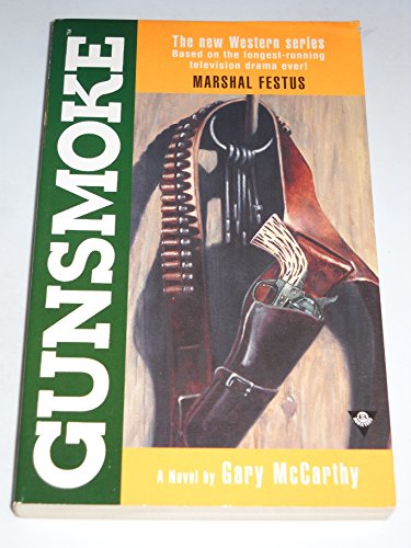 Gunsmoke 3 - Marshal Festus (9780425169742) by McCarthy, Gary