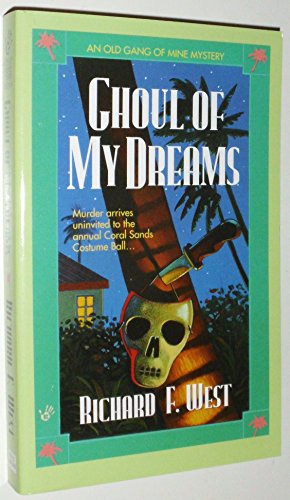 Stock image for Ghoul of My Dreams (Old Gang of Mine Mystery) for sale by SecondSale