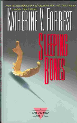 Stock image for Sleeping Bones: A Kate Delafield Mystery for sale by Wonder Book