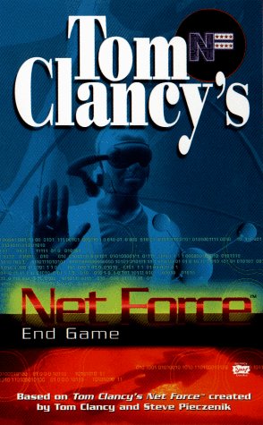 Imagen de archivo de End Game (Tom Clancy's Net Force) a la venta por BooksRun