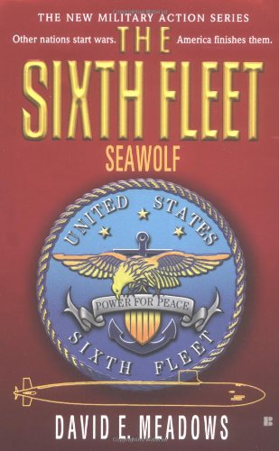 Beispielbild fr The Sixth Fleet: Seawolf zum Verkauf von Wonder Book