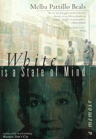 Beispielbild fr White Is a State of Mind : A Memoir zum Verkauf von Better World Books