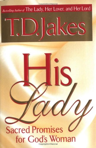 Stock image for His Lady: Sacred Promises for God's Woman for sale by SecondSale