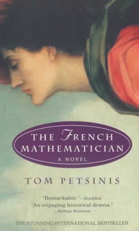 Beispielbild fr The French Mathematician: A Novel zum Verkauf von Wonder Book