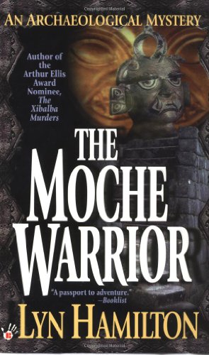 9780425173084: The Moche Warrior (Archaeological Mysteries, No. 3)