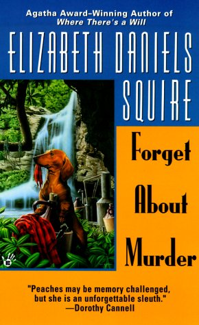Stock image for Forget about Murder (Peaches Dann Mystery) for sale by Wonder Book