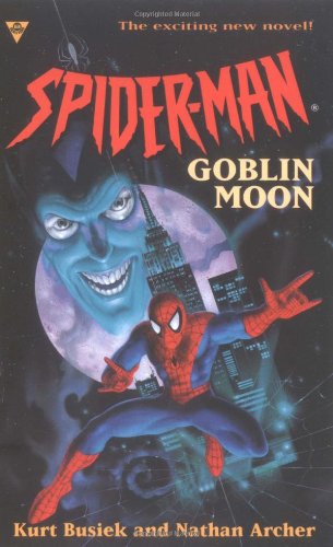 Stock image for SPIDER-MAN : GOBLIN MOON for sale by William L. Horsnell