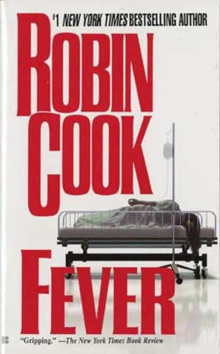 Fever (A Medical Thriller) (9780425174203) by Cook, Robin