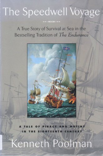 Stock image for The Speedwell Voyage: A Tale of Pirzcy and Mutiny in the 18th Century for sale by Once Upon A Time Books