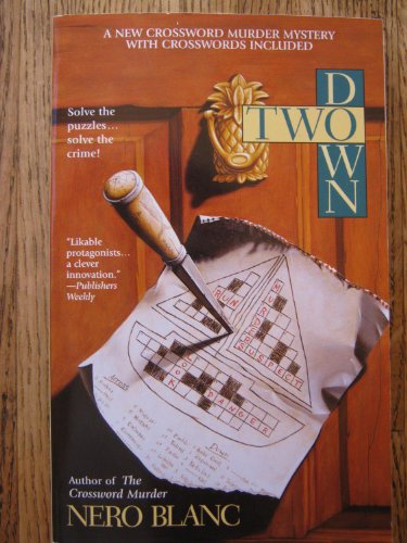 Stock image for Two Down: A New Crossword Mystery with Puzzles Included for sale by Wonder Book