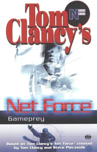 Beispielbild fr Tom Clancy's Net Force: Gameprey (Net Force YA) zum Verkauf von Wonder Book