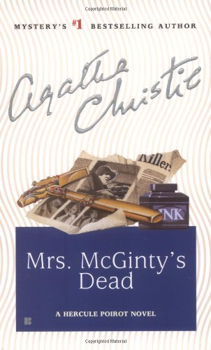 Stock image for Mrs. McGinty's Dead: A Hercule Poirot Novel (Hercule Poirot Mysteries) for sale by SecondSale