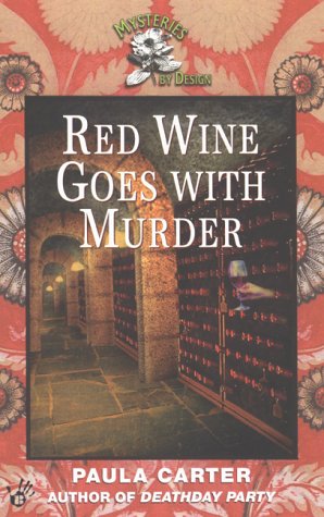 Beispielbild fr Red Wine Goes with Murder zum Verkauf von Better World Books