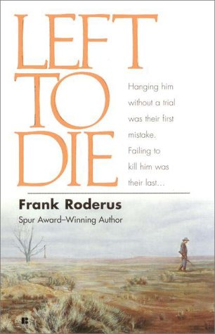 Imagen de archivo de Left to Die a la venta por Wonder Book