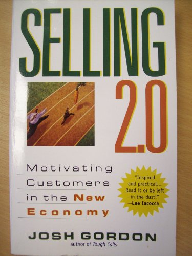 9780425176498: Selling 2.0: Motivating Customers in the New Economy