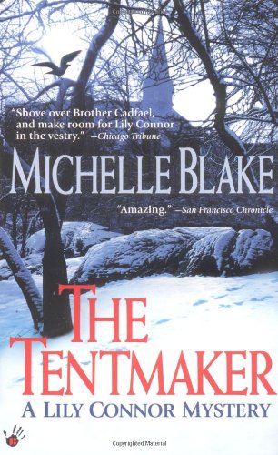 9780425176689: The Tentmaker (Lily Connor)