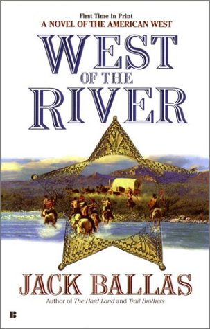 Beispielbild fr West of the River zum Verkauf von ThriftBooks-Atlanta