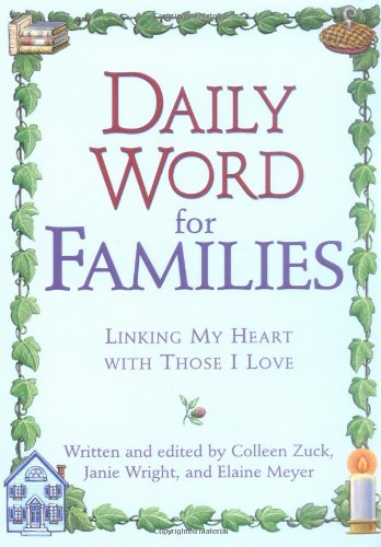 Stock image for Daily Word for Families: Linking My Heart with Those I Love for sale by Wonder Book