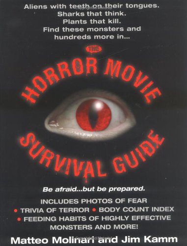 Stock image for The Horror Movie Survival Guide for sale by ThriftBooks-Atlanta
